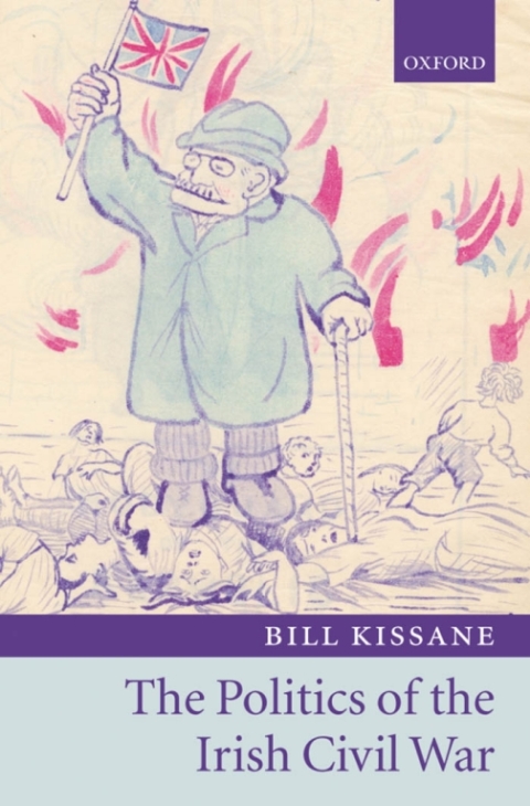 Book The Politics of the Irish Civil War free