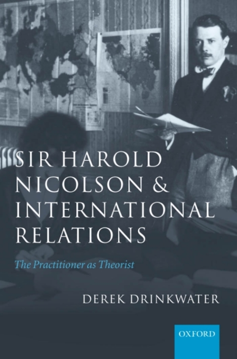 Book Sir Harold Nicolson and International Relations free