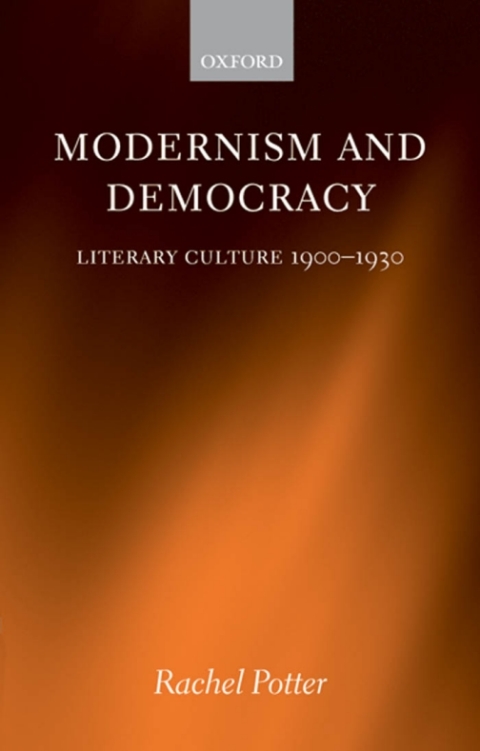 Book Modernism and Democracy: Literary Culture 1900-1930 free