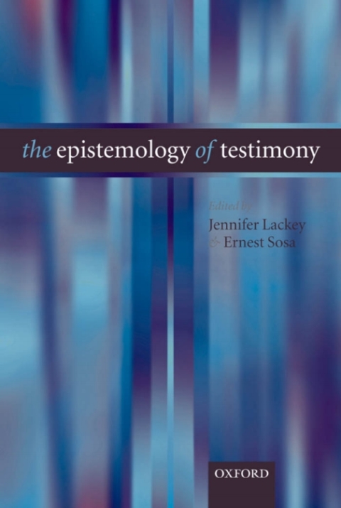Book The Epistemology of Testimony free