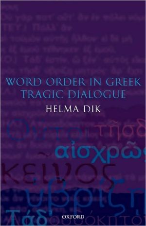 Book Word Order in Greek Tragic Dialogue free