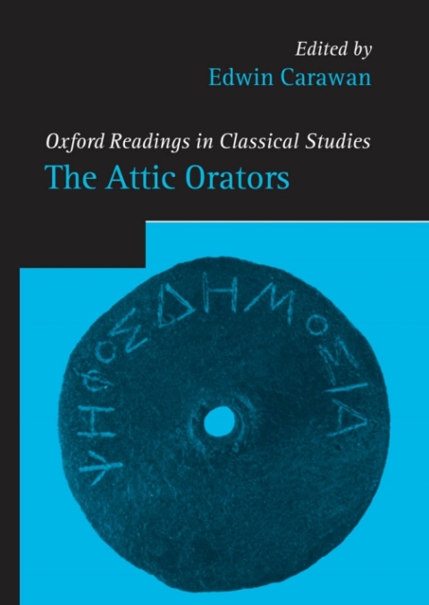 Book The Attic Orators (Oxford Readings in Classical Studies) free