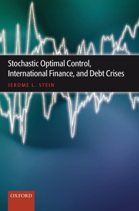 Book Stochastic Optimal Control, International Finance, and Debt Crises free