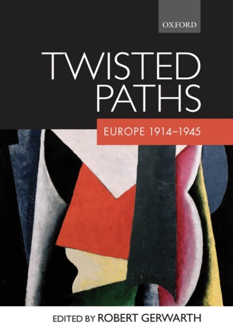 Book Twisted Paths: Europe 1914-1945 free
