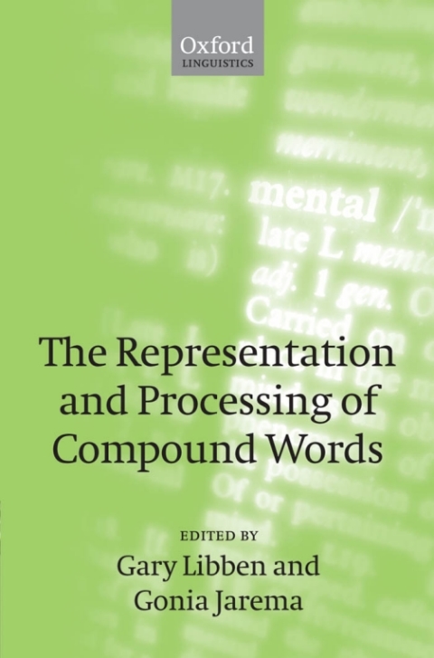 Book The Representation and Processing of Compound Words (Oxford Linguistics) free