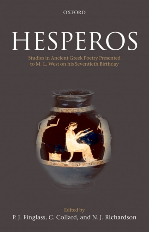 Book Hesperos: Studies in Ancient Greek Poetry Presented to M. L. West on his Seventieth Birthday free