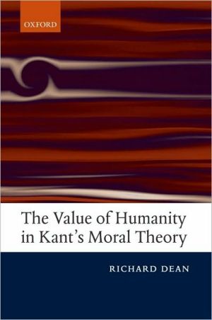 Book The Value of Humanity in Kant's Moral Theory free