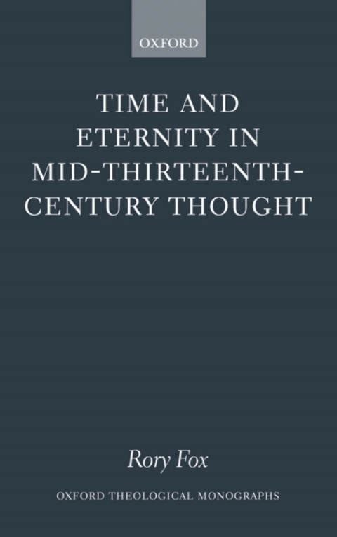 Book Time and Eternity in Mid-Thirteenth-Century Thought free