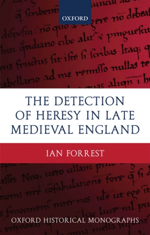 Book The Detection of Heresy in Late Medieval England (Oxford Historical Monographs) free