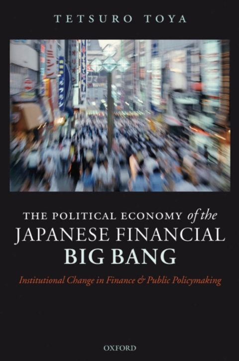 Book The Political Economy of the Japanese Financial Big Bang free