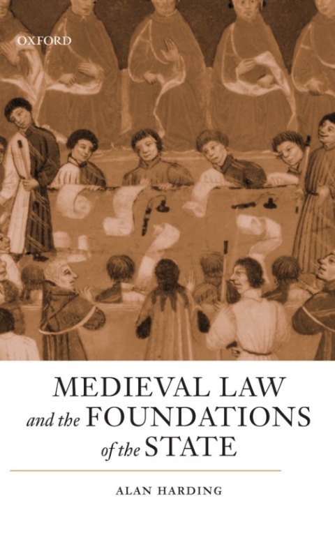 Book Medieval Law and the Foundations of the State free