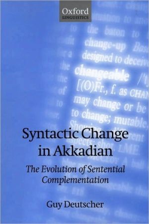 Book Syntactic Change in Akkadian: The Evolution of Sentential Complementation free