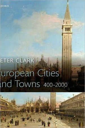 Book European Cities and Towns: 400-2000 free