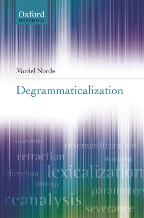 Book Degrammaticalization (Oxford Linguistics) free