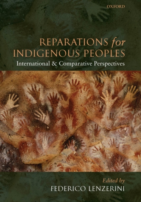 Book Reparations for Indigenous Peoples: International and Comparative Perspectives free