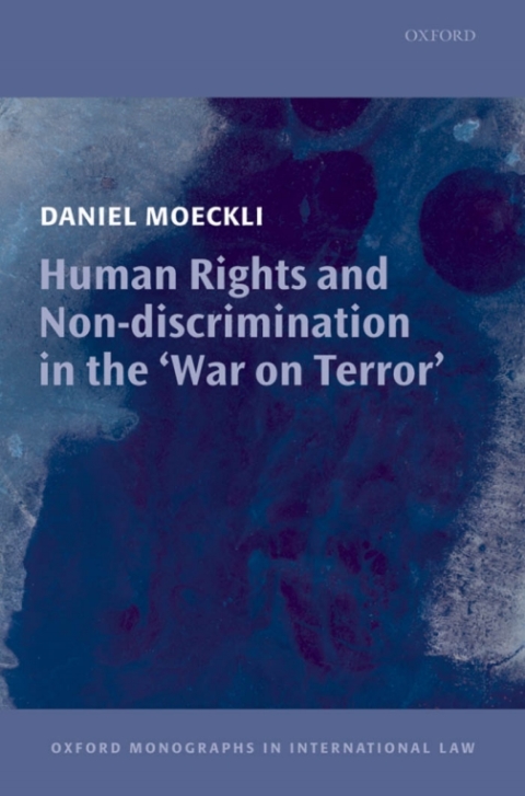 Book Human Rights and Non-discrimination in the 'War on Terror' free