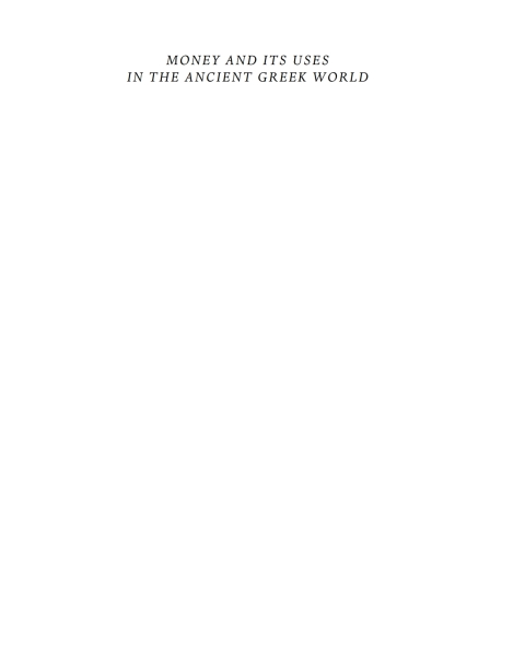 Book Money and its Uses in the Ancient Greek World free