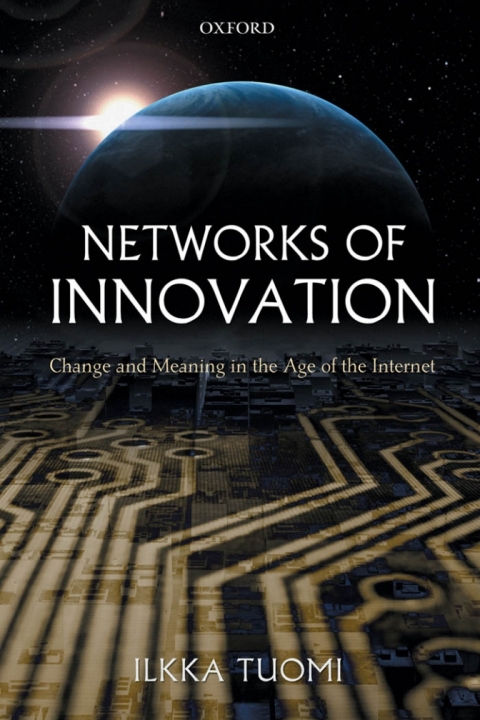 Book Networks of Innovation: Change and Meaning in the Age of the Internet free