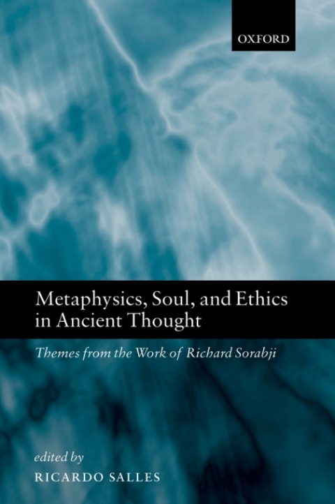 Book Metaphysics, Soul, and Ethics in Ancient Thought: Themes from the Work of Richard Sorabji free