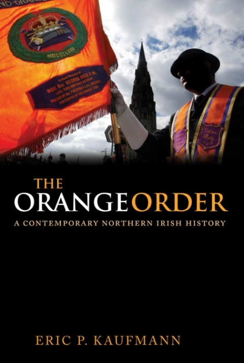 Book The Orange Order: A Contemporary Northern Irish History free