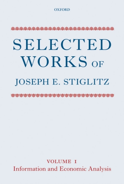 Book Selected Works of Joseph E. Stiglitz: Volume I: Information and Economic Analysis free