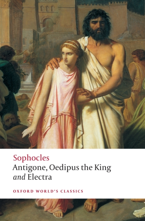 Book Antigone; Oedipus the King; Electra (Oxford World's Classics) free