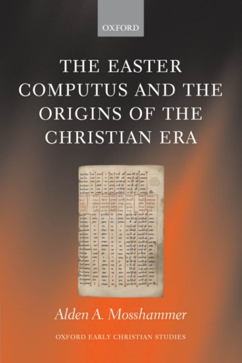 Book The Easter Computus and the Origins of the Christian Era (Oxford Early Christian Studies) free