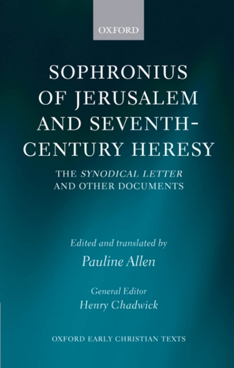 Book Sophronius of Jerusalem and Seventh-Century Heresy free