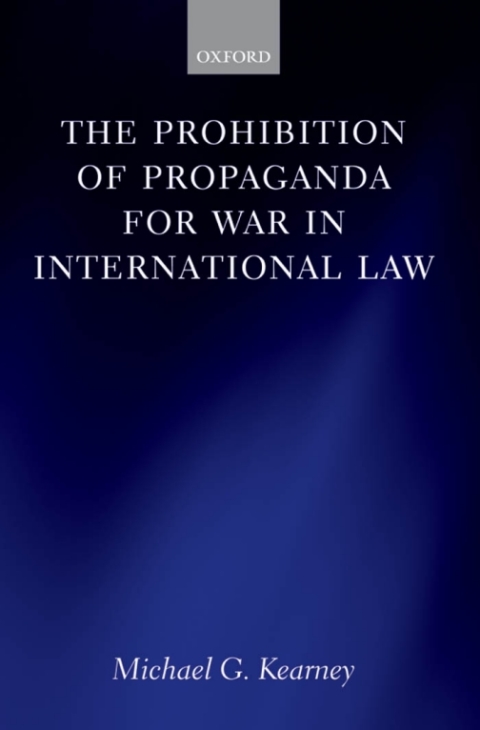 Book The Prohibition of Propaganda for War in International Law free