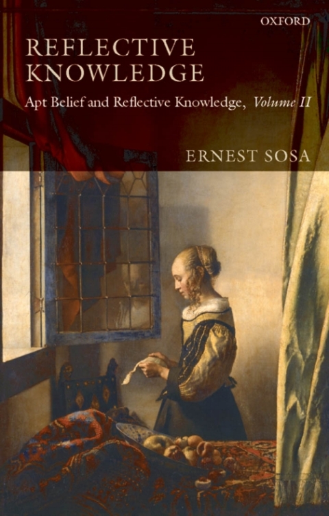 Book Reflective Knowledge: Apt Belief and Reflective Knowledge, Volume II free