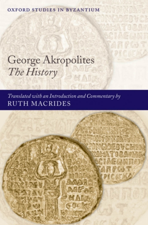 Book George Akropolites: The History (Oxford Studies in Byzantium) free