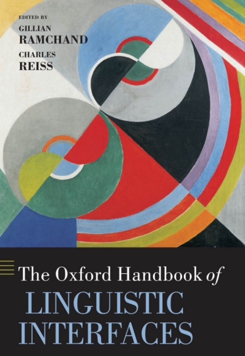 Book The Oxford Handbook of Linguistic Interfaces free