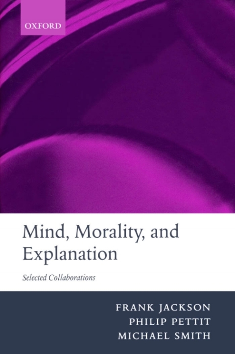 Book Mind, Morality, and Explanation: Selected Collaborations free