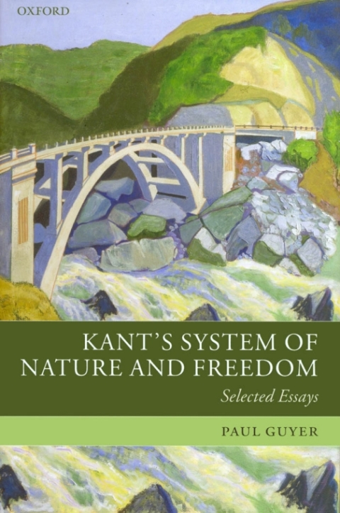 Book Kant's System of Nature and Freedom: Selected Essays free