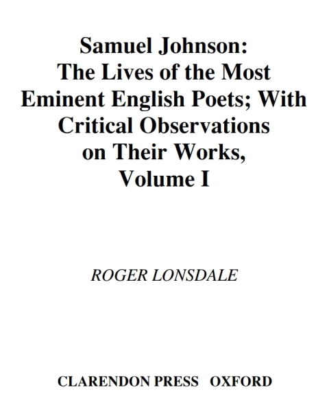 Book Samuel Johnson's Lives of the Poets: Volume I (Oxford English Texts) free