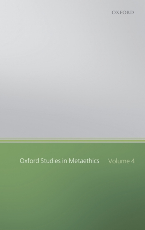 Book Oxford Studies in Metaethics: Volume Four free