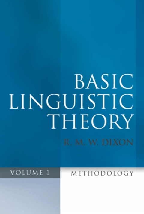 Book Basic Linguistic Theory Volume 1: Methodology free