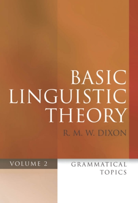 Book Basic Linguistic Theory Volume 2: Grammatical Topics free