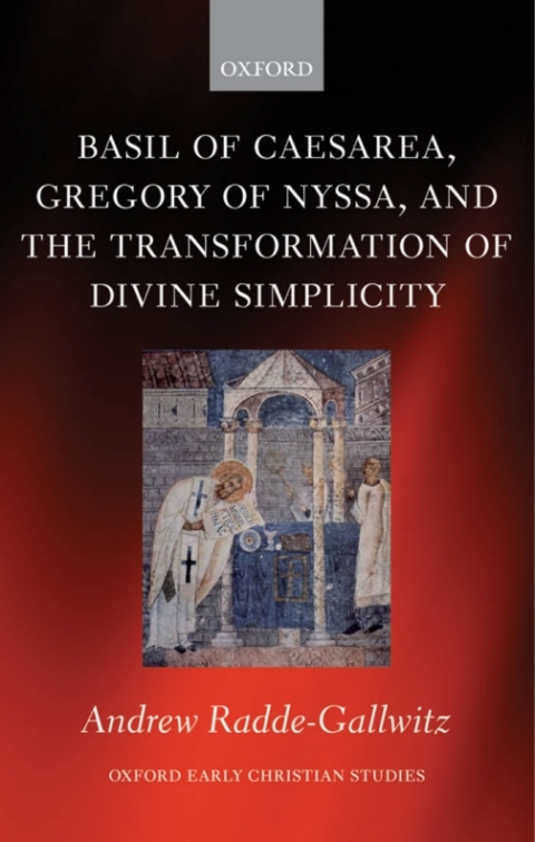 Book Basil of Caesarea, Gregory of Nyssa, and the Transformation of Divine Simplicity free