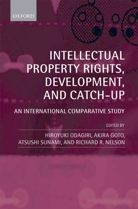 Book Intellectual Property Rights, Development, and Catch Up free