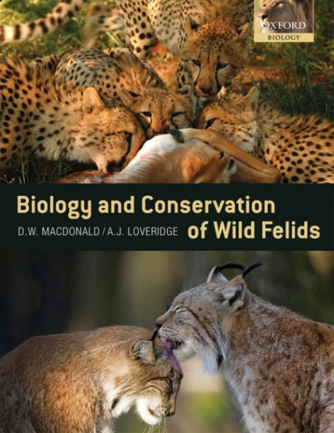 Book The Biology and Conservation of Wild Felids free