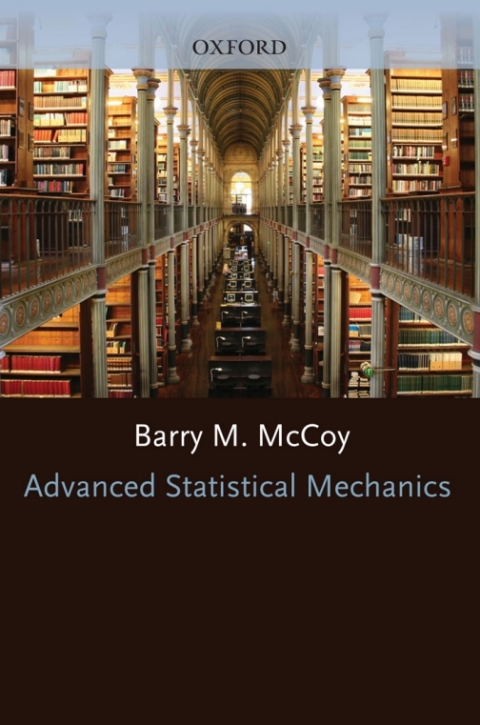 Book Advanced Statistical Mechanics (International Series O Monographs on Physics Book 146) free