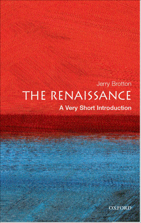 Book The Renaissance: A Very Short Introduction (Very Short Introductions) free