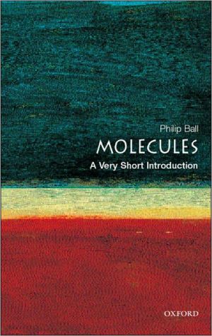 Book Molecules: A Very Short Introduction free