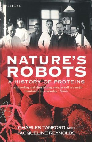 Book Nature's Robots: A History of Proteins (Oxford Paperbacks) free