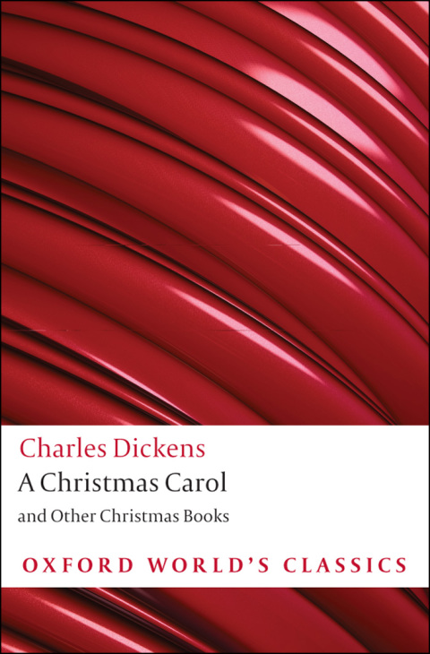Book A Christmas Carol and Other Christmas Books (Oxford World's Classics) free