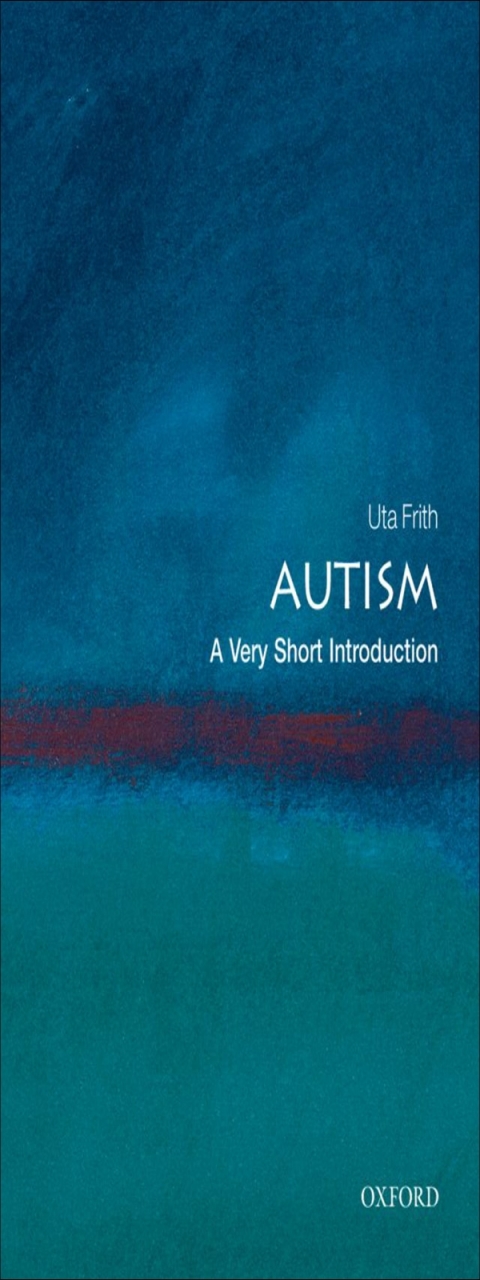 Book Autism: A Very Short Introduction (Very Short Introductions Book 195) free