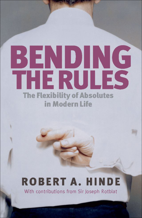 Book Bending the Rules: The Flexibility of Absolutes in Modern Life free