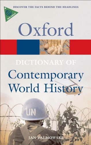 Book A Dictionary of Contemporary World History: From 1900 to the present day (Oxford Dictionary of Contemporary World History (Cloth)) free