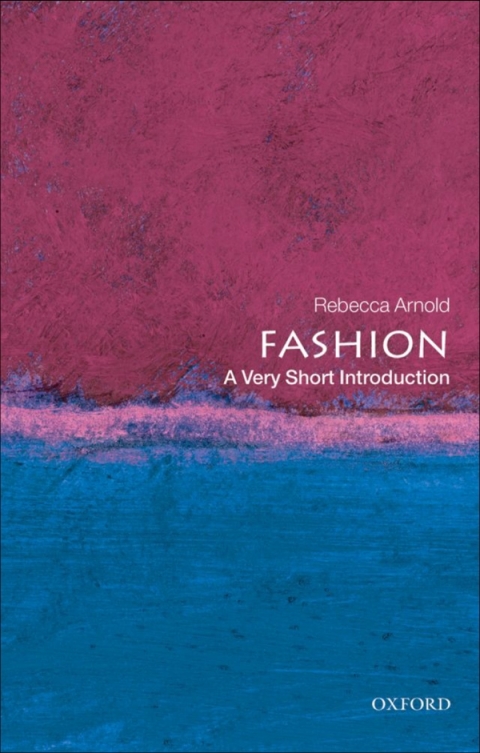 Book Fashion: A Very Short Introduction (Very Short Introductions Book 210) free